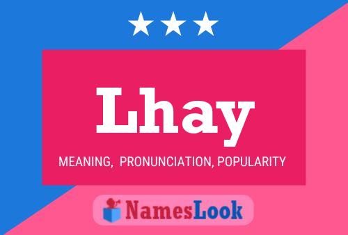 Lhay 名字海报