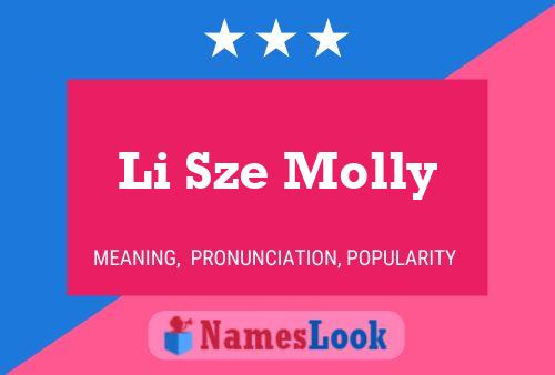 Li Sze Molly 名字海报