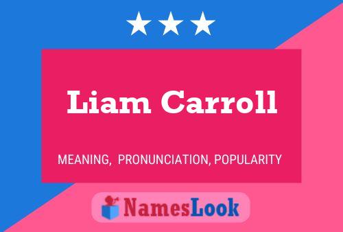 Liam Carroll 名字海报