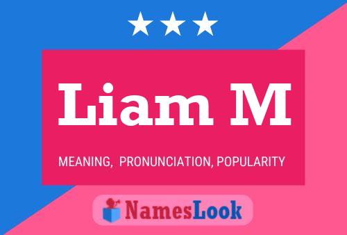 Liam M 名字海报