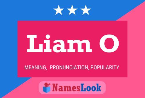 Liam O 名字海报