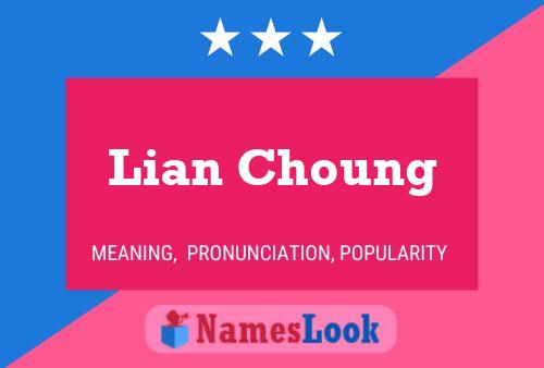 Lian Choung 名字海报