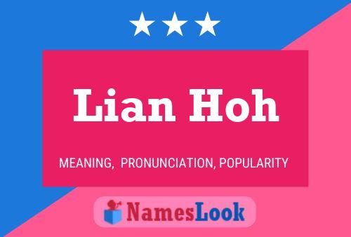 Lian Hoh 名字海报