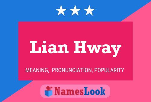 Lian Hway 名字海报