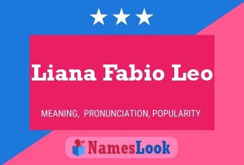 Liana Fabio Leo 名字海报