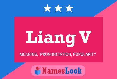 Liang V 名字海报