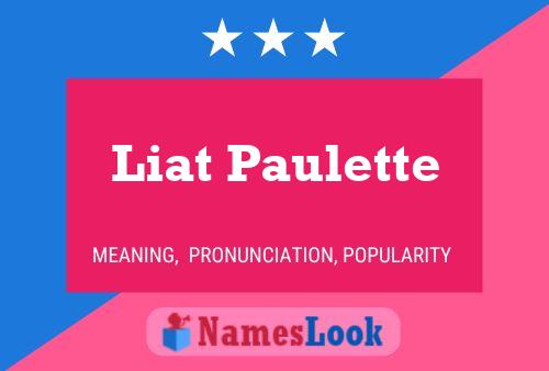 Liat Paulette 名字海报