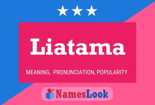 Liatama 名字海报