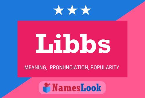 Libbs 名字海报