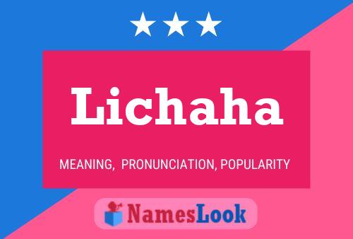 Lichaha 名字海报