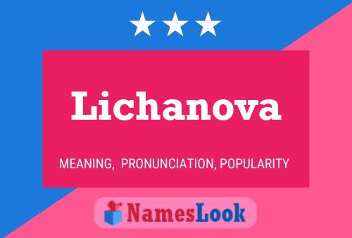 Lichanova 名字海报