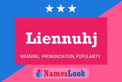 Liennuhj 名字海报