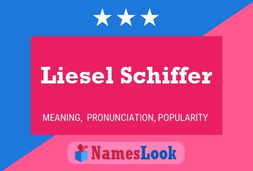 Liesel Schiffer 名字海报