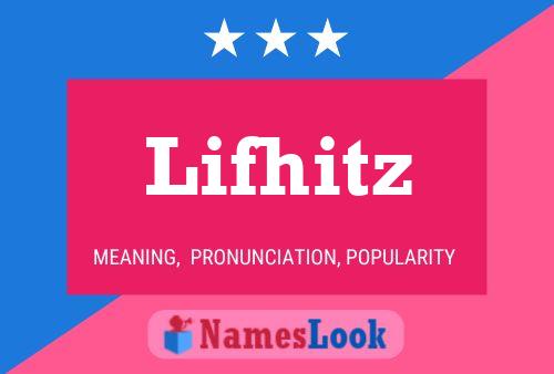 Lifhitz 名字海报