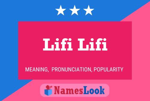 Lifi Lifi 名字海报