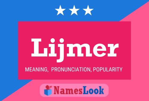 Lijmer 名字海报