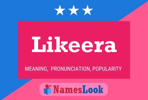 Likeera 名字海报