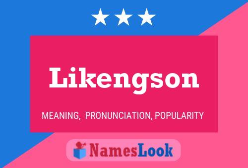 Likengson 名字海报