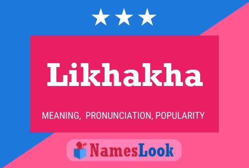 Likhakha 名字海报