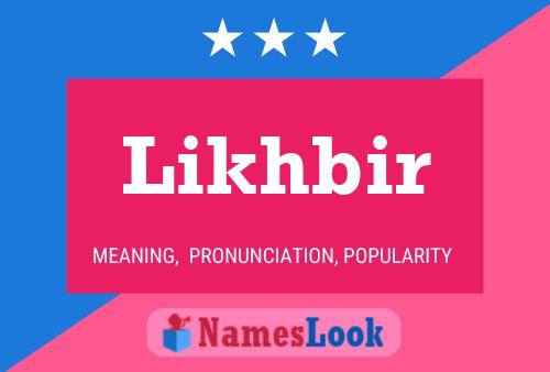 Likhbir 名字海报