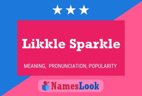 Likkle Sparkle 名字海报