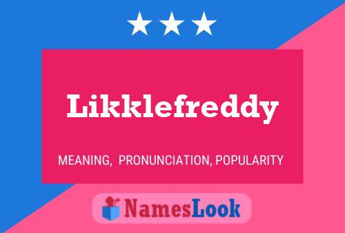 Likklefreddy 名字海报