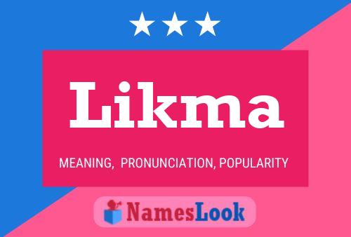 Likma 名字海报