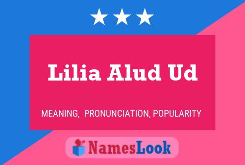 Lilia Alud Ud 名字海报