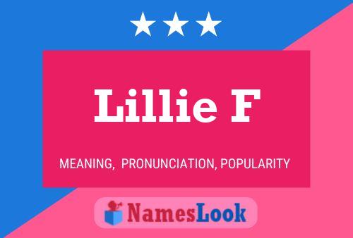 Lillie F 名字海报