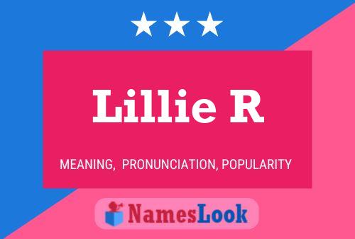 Lillie R 名字海报