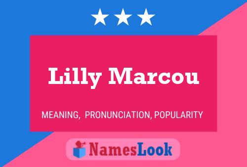 Lilly Marcou 名字海报