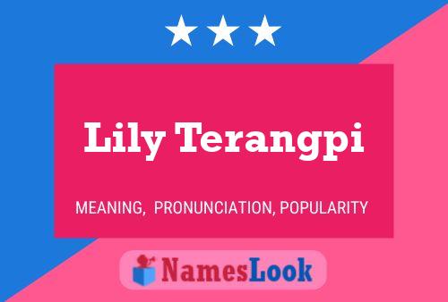 Lily Terangpi 名字海报