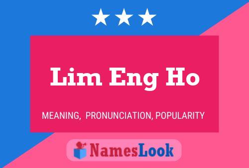 Lim Eng Ho 名字海报