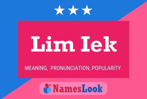 Lim Iek 名字海报