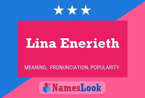 Lina Enerieth 名字海报