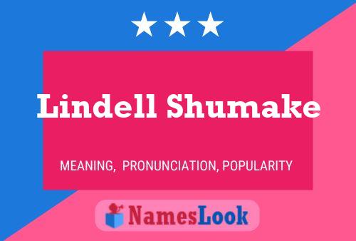 Lindell Shumake 名字海报