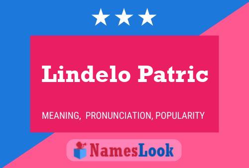 Lindelo Patric 名字海报