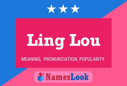 Ling Lou 名字海报