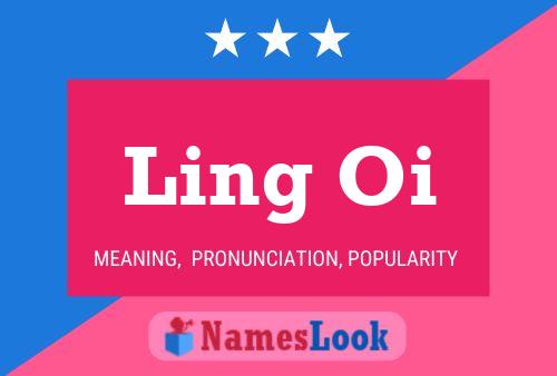 Ling Oi 名字海报