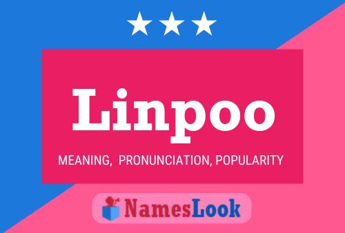 Linpoo 名字海报