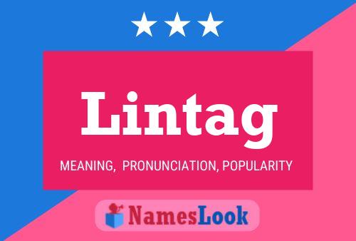 Lintag 名字海报