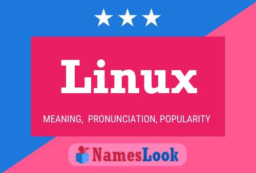 Linux 名字海报