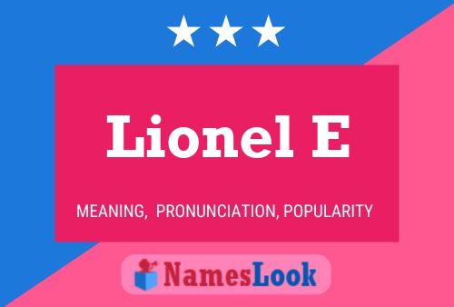 Lionel E 名字海报