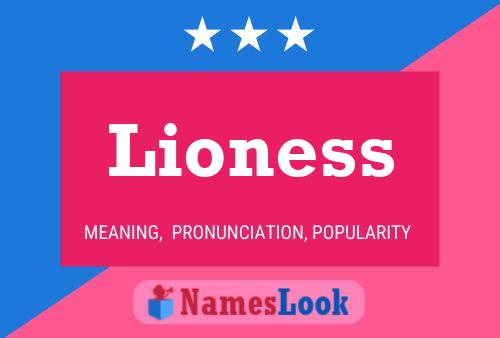 Lioness 名字海报