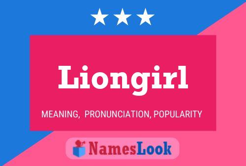 Liongirl 名字海报