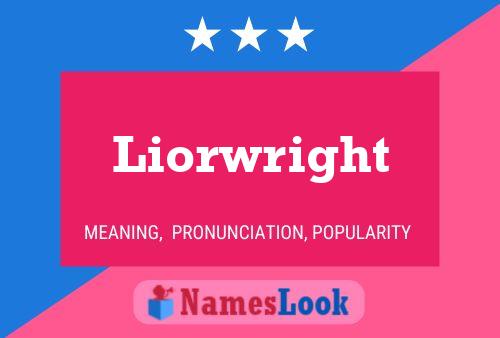 Liorwright 名字海报