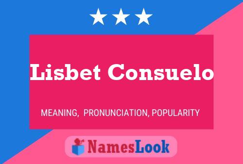 Lisbet Consuelo 名字海报