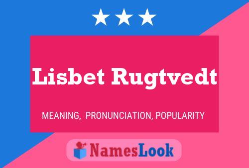 Lisbet Rugtvedt 名字海报