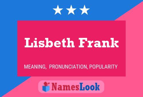 Lisbeth Frank 名字海报