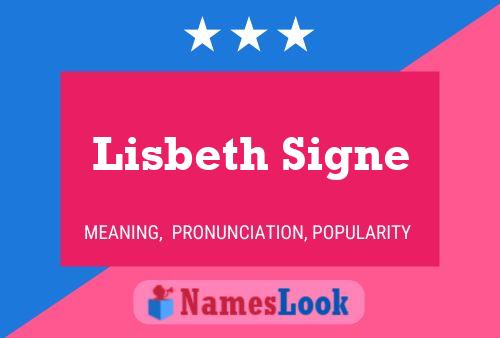 Lisbeth Signe 名字海报